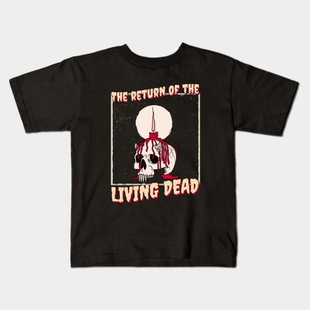 Return of the living dead Kids T-Shirt by DopamIneArt